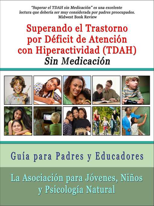 Title details for Superar el Trastorno por Déficit de Atención con Hiperactividad (TDAH) Sin Medicación by La Asociación para Jóvenes, Niños y Psicología Natural (AYCNP) - Available